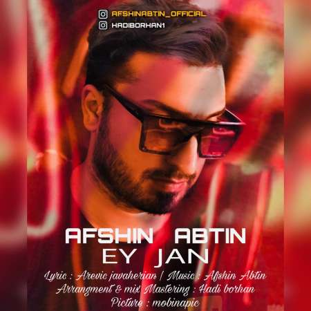 Afshin Abtin – Ey Jan